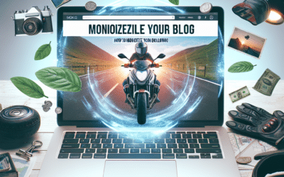 “How to Monetize Your Motorcycle Travel Blog and Grow a Following”