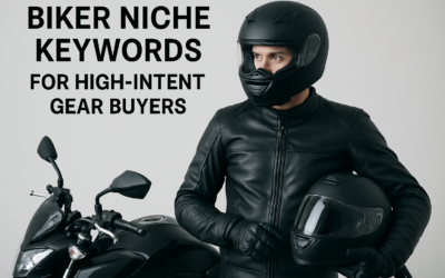 Biker Niche Keywords For High-Intent Gear Buyers